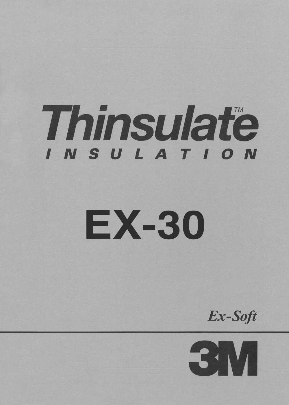 EX30 3m ™ Thinsulate ™ Ex-Soft 30g / M 2[Xen Kẽ]