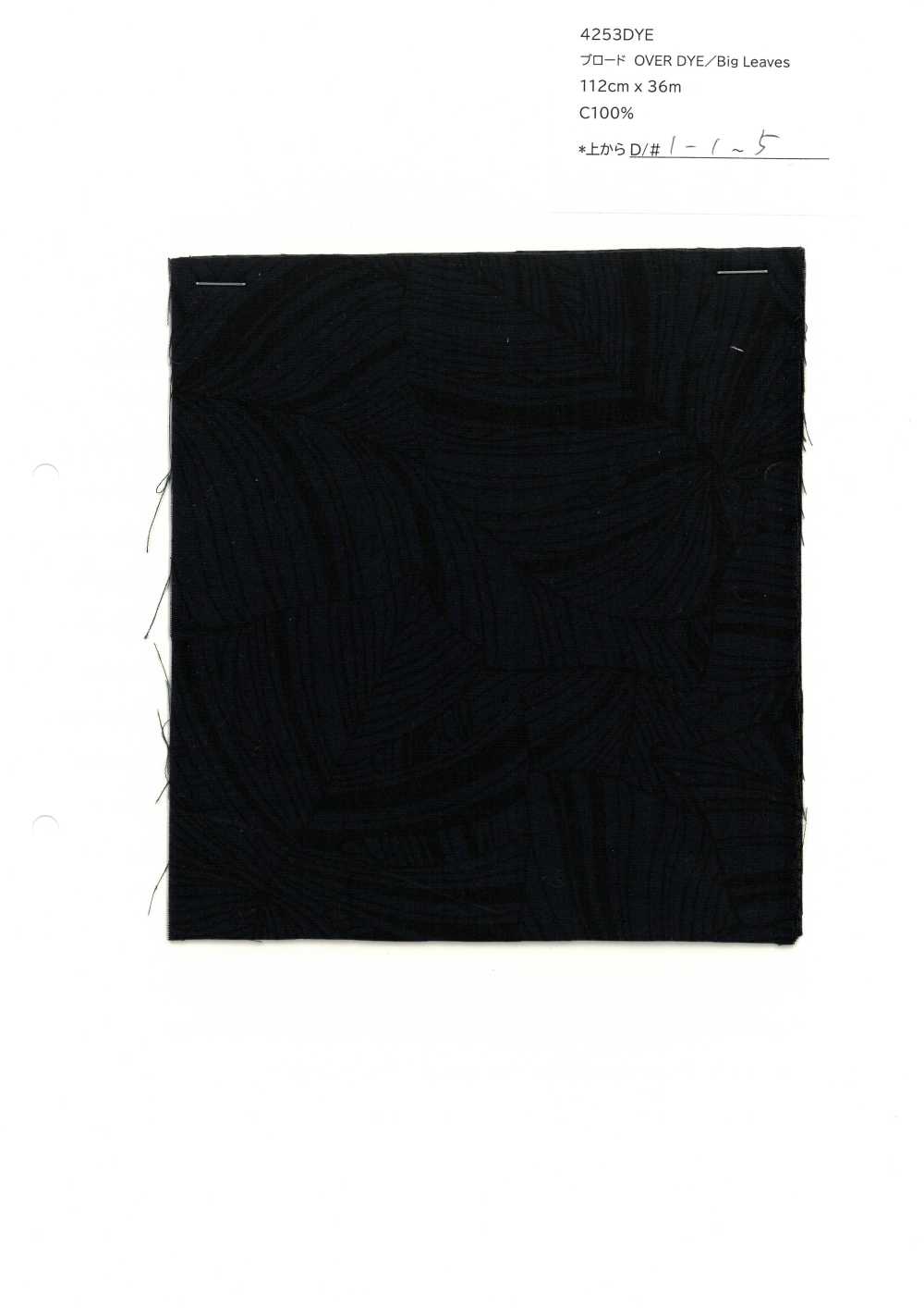 4253DYE SEVENBERRY® Vải Broadcloth OVER Dye / Lá Lớn VANCET