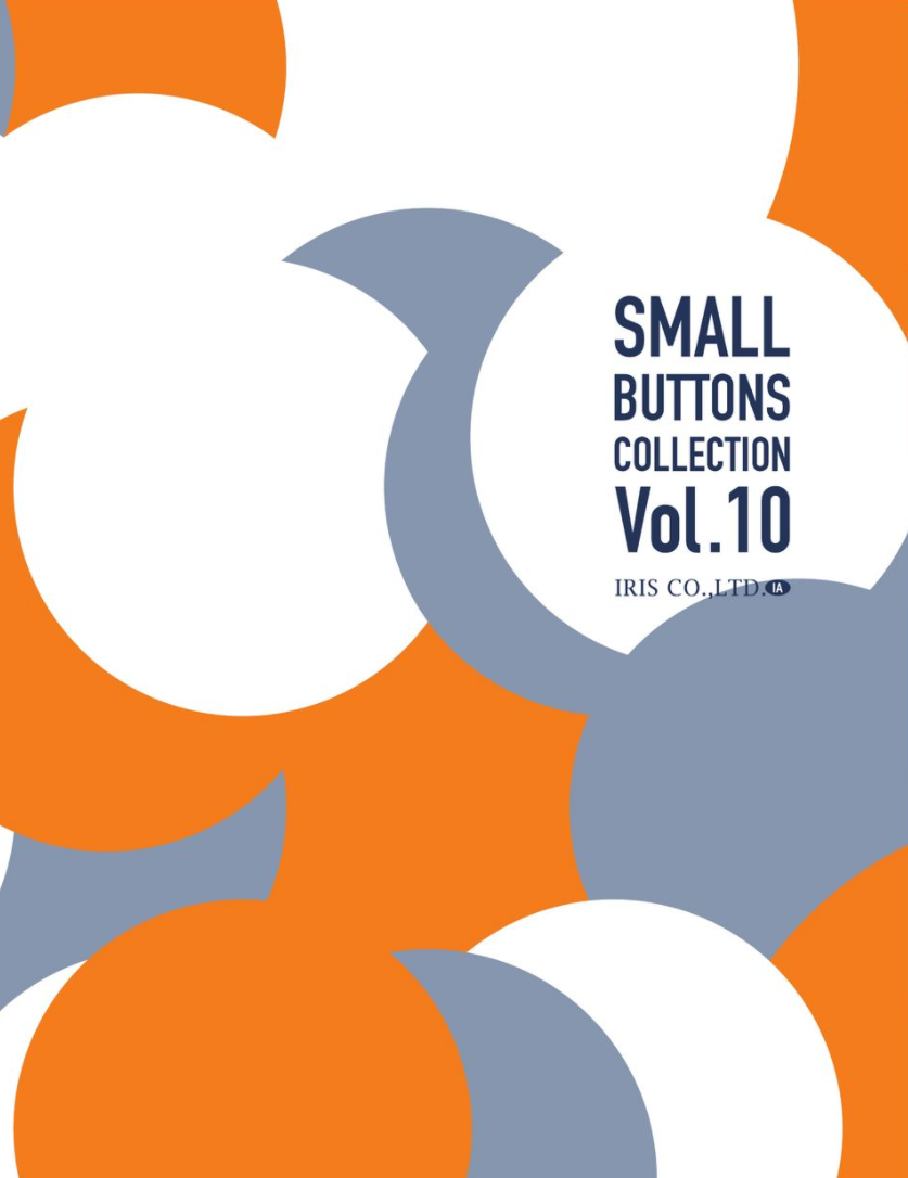 IRIS-SAMPLE-IA IRIS Small Buttons Collection Vol10[Catalogue Sản Phẩm] IRIS