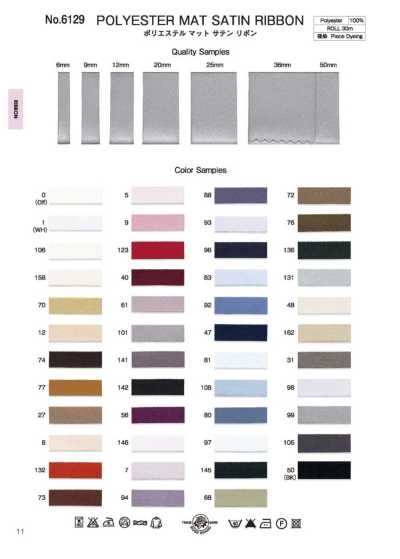 6129 Ruy Băng Satin Mờ Polyester