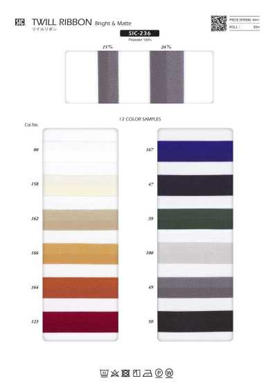 SIC-236 Ruy Băng Twill (Bóng & Mờ)
